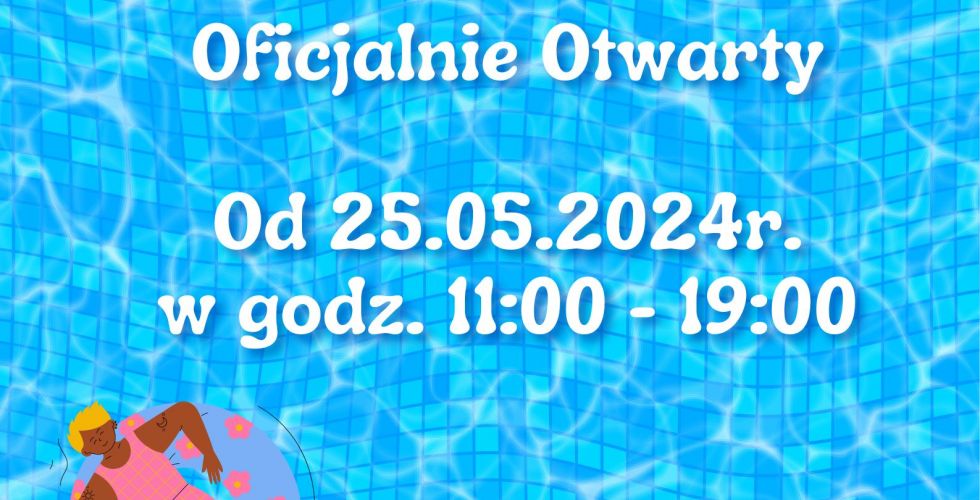 Otwarcie Basenu Patio sezon letni 2024r